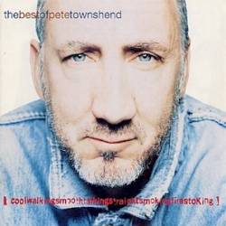 Pete Townshend : The Best of Pete Townshend